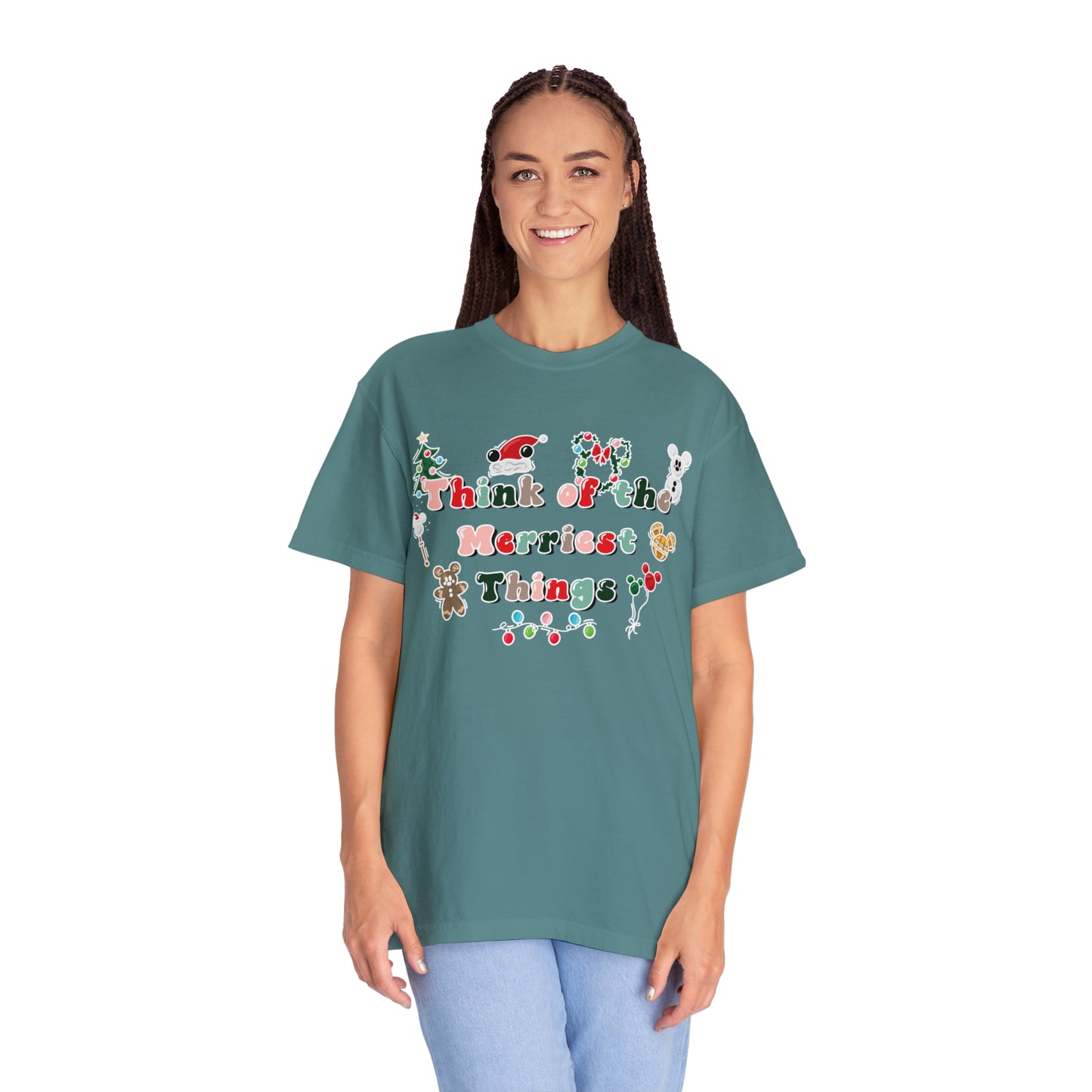 Adult Think of the Merriest things Tee - Comfort Colors