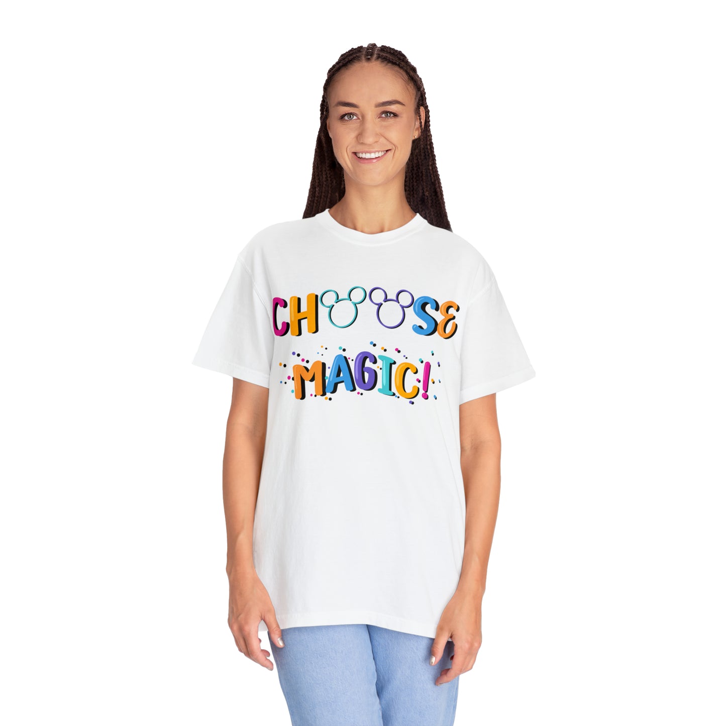 Adult Choose Magic Tee - Comfort Colors