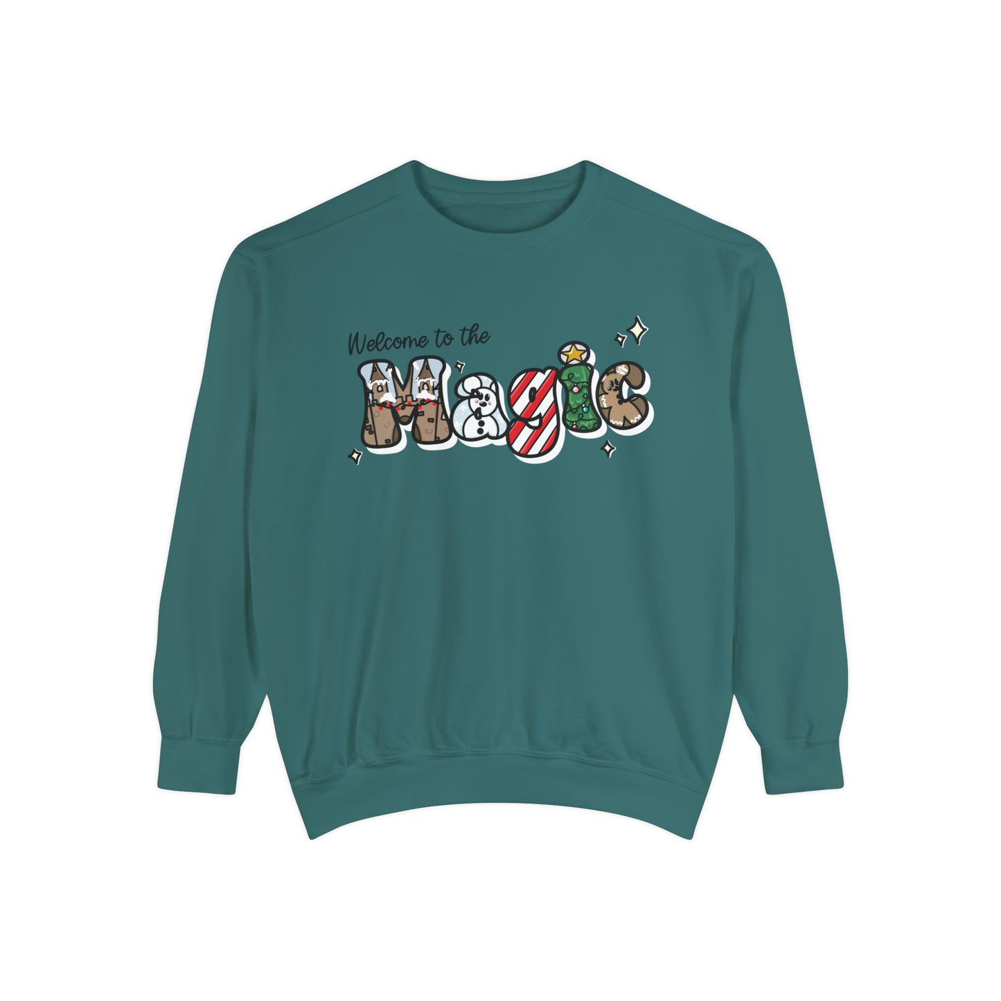 Adult Welcome to the ^Christmas Magic - Sweatshirt