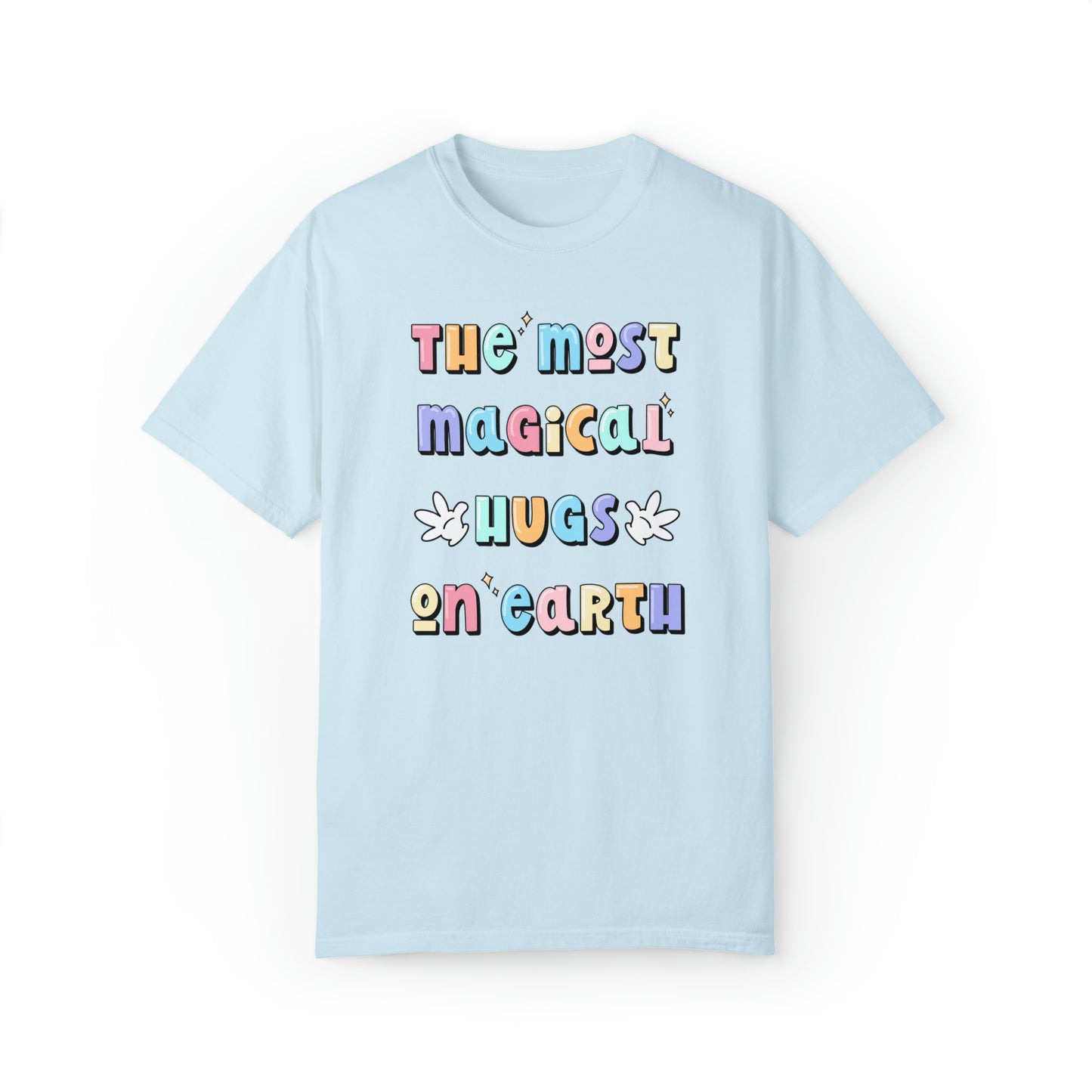 Adult Most Magical Hugs Tee - Comfort Colors