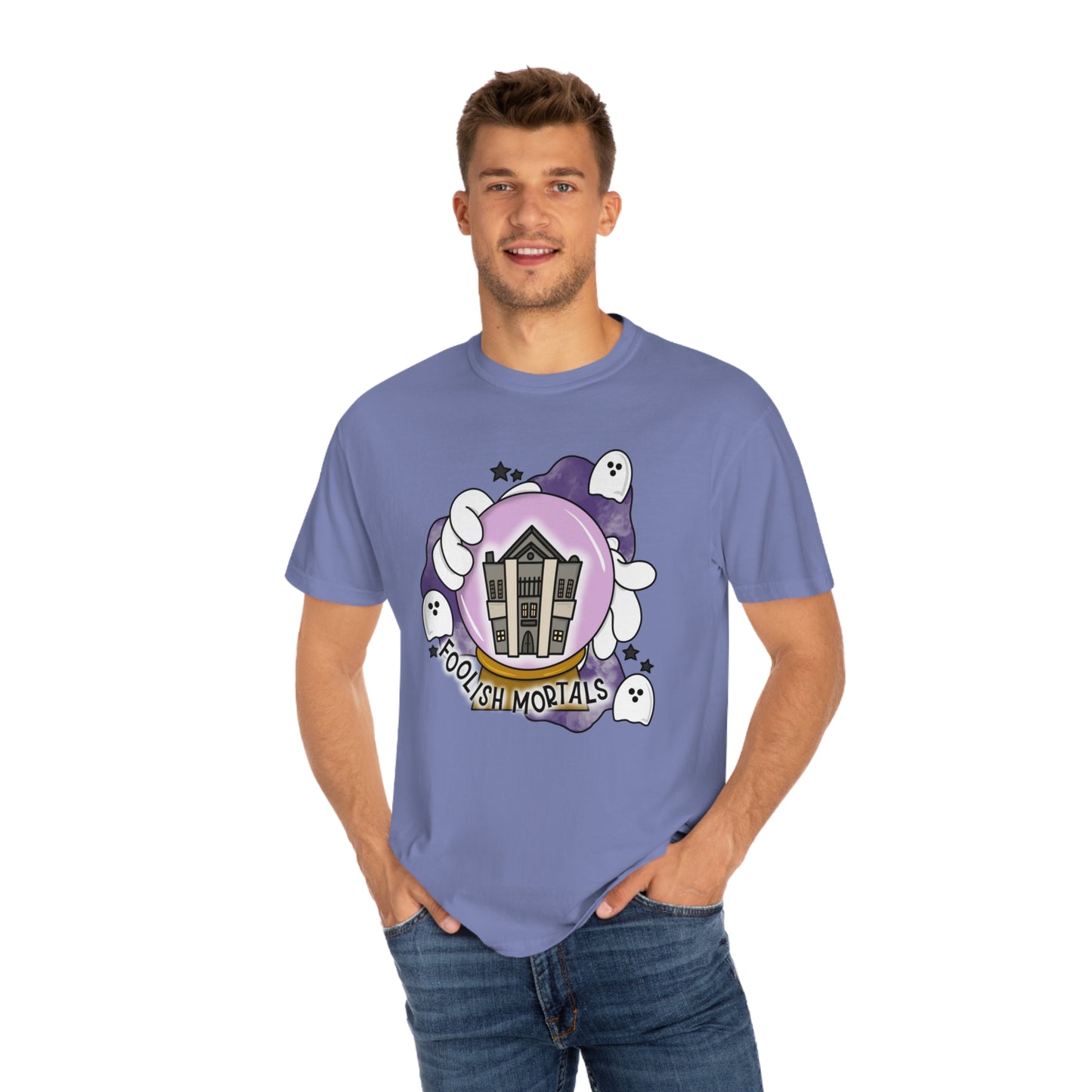 Adult Foolish Mortals - Comfort Colors