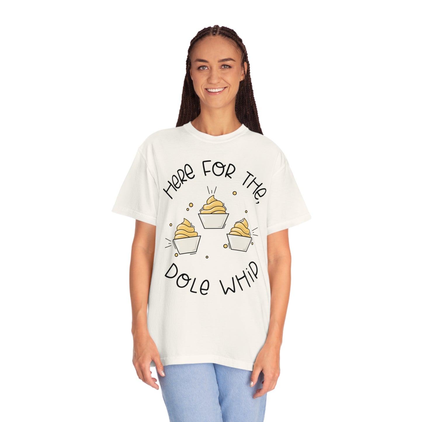 Adult Here for the Dole Whip Tee - Comfort Colors