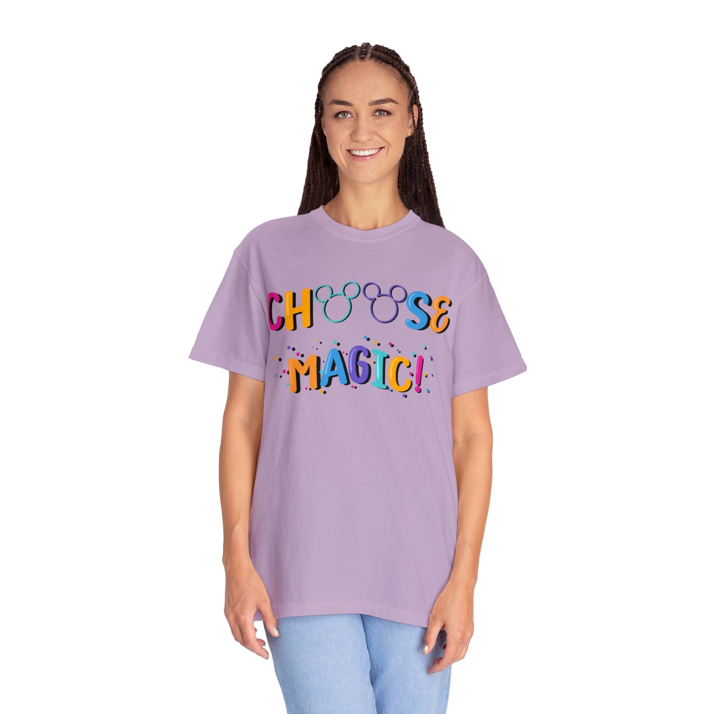 Adult Choose Magic Tee - Comfort Colors