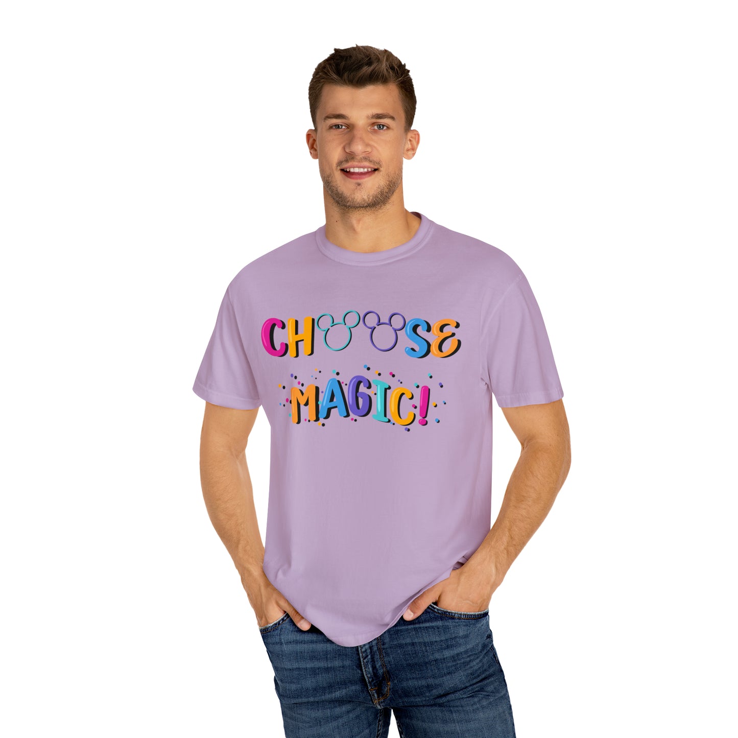 Adult Choose Magic Tee - Comfort Colors