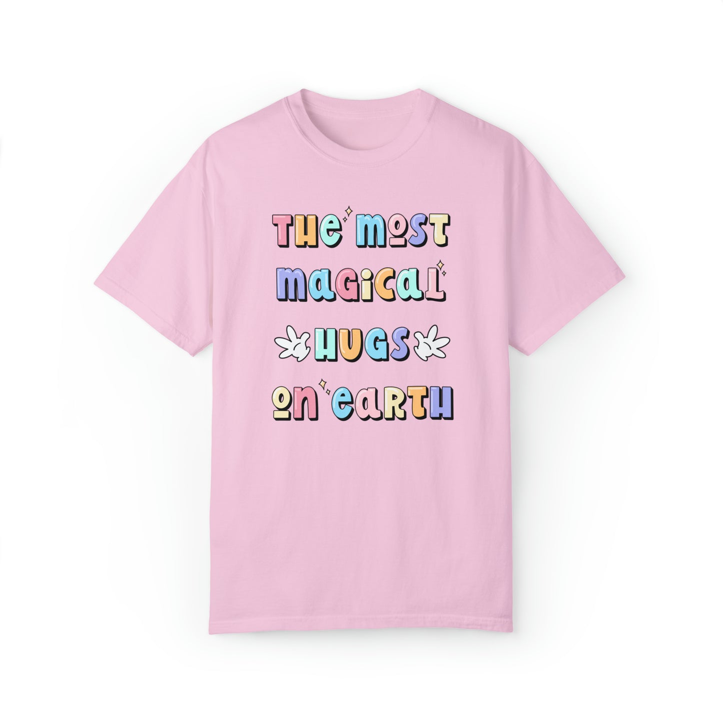 Adult Most Magical Hugs Tee - Comfort Colors