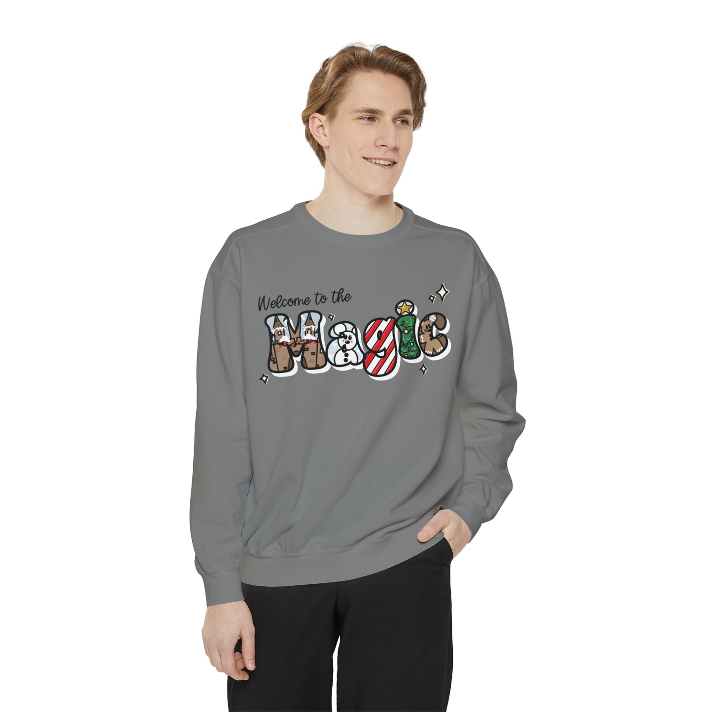 Adult Welcome to the ^Christmas Magic - Sweatshirt