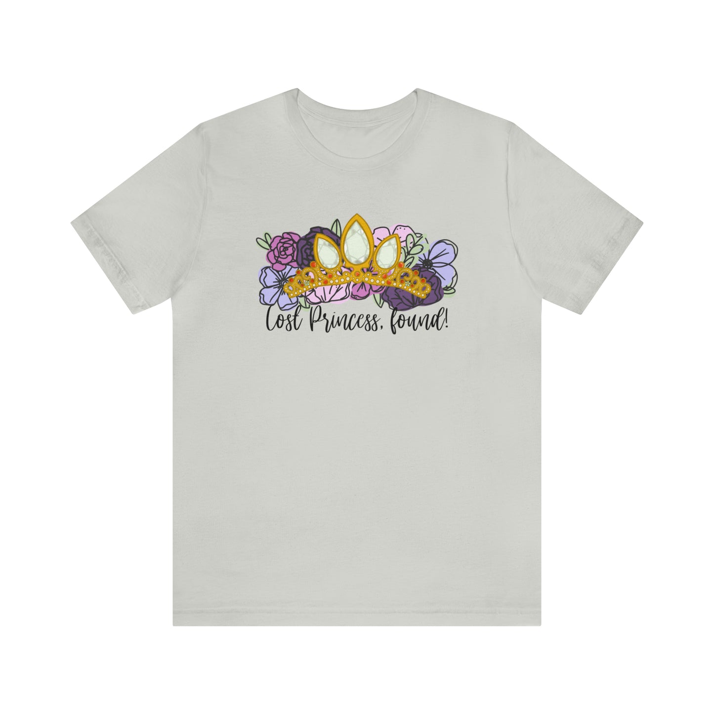Adult Lost Princess, found Tee - Bella + Canvas