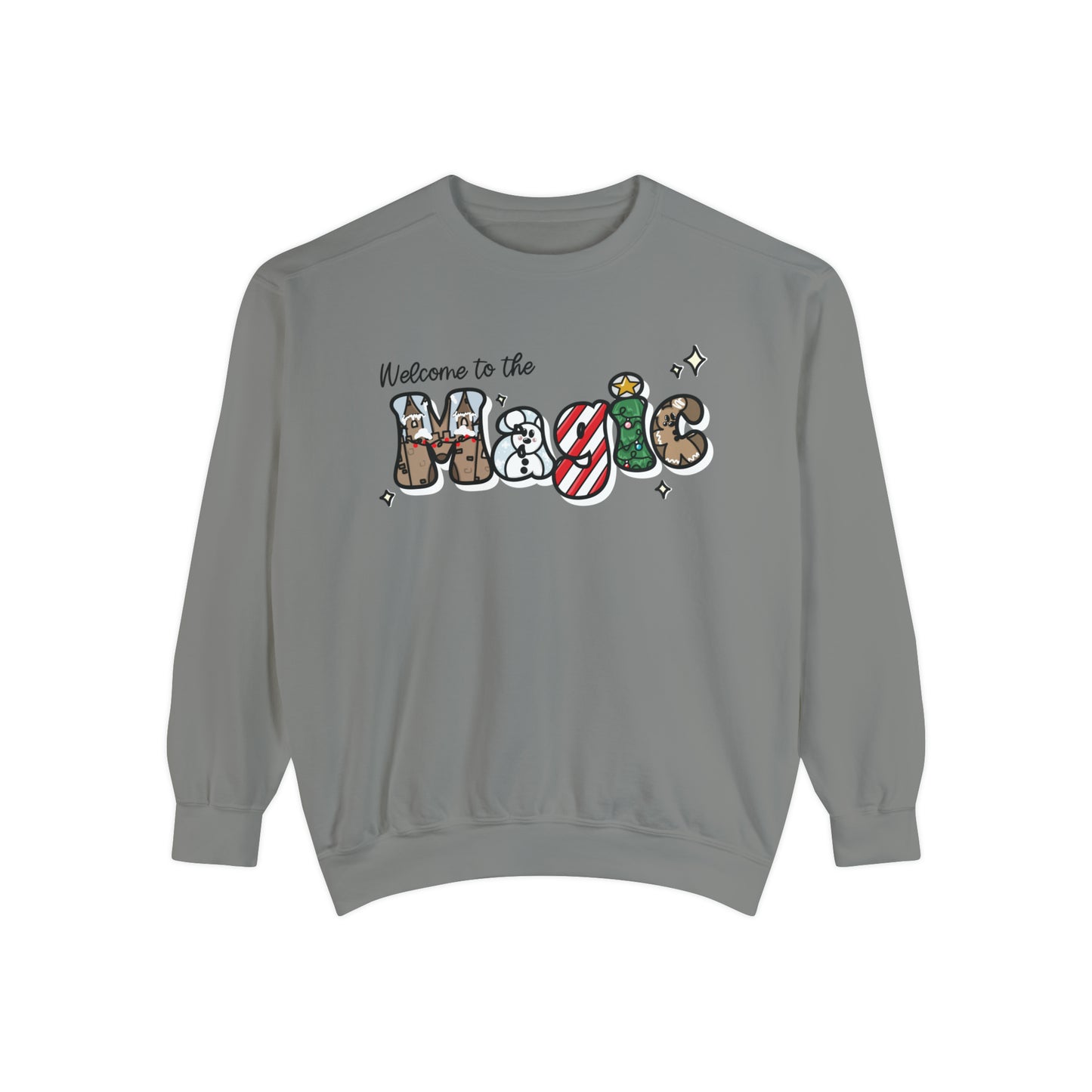 Adult Welcome to the ^Christmas Magic - Sweatshirt