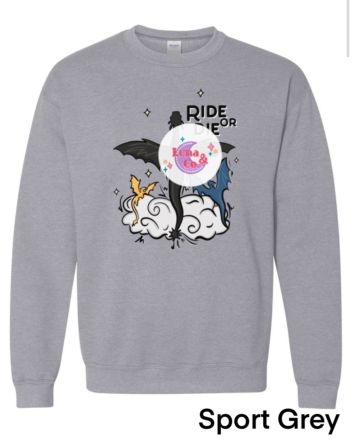 Ride or Die Sweatshirt