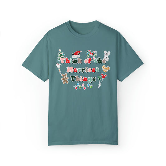 Adult Think of the Merriest things Tee - Comfort Colors