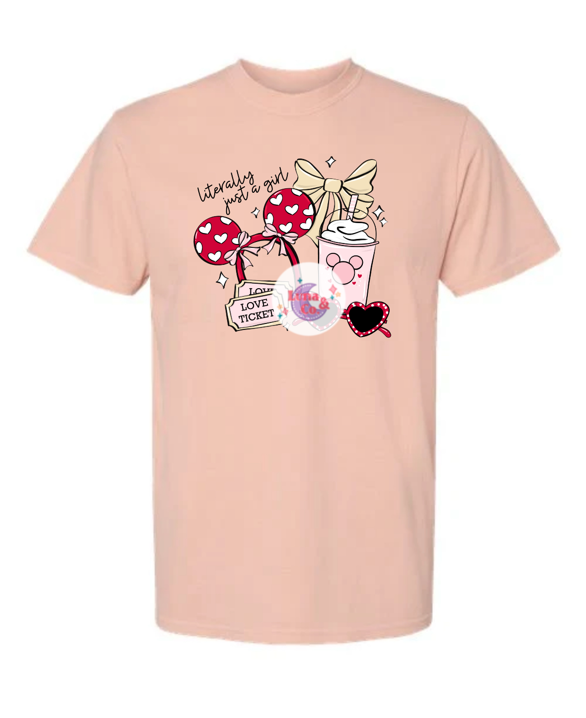 Literally just a girl - Valentine Version Tee