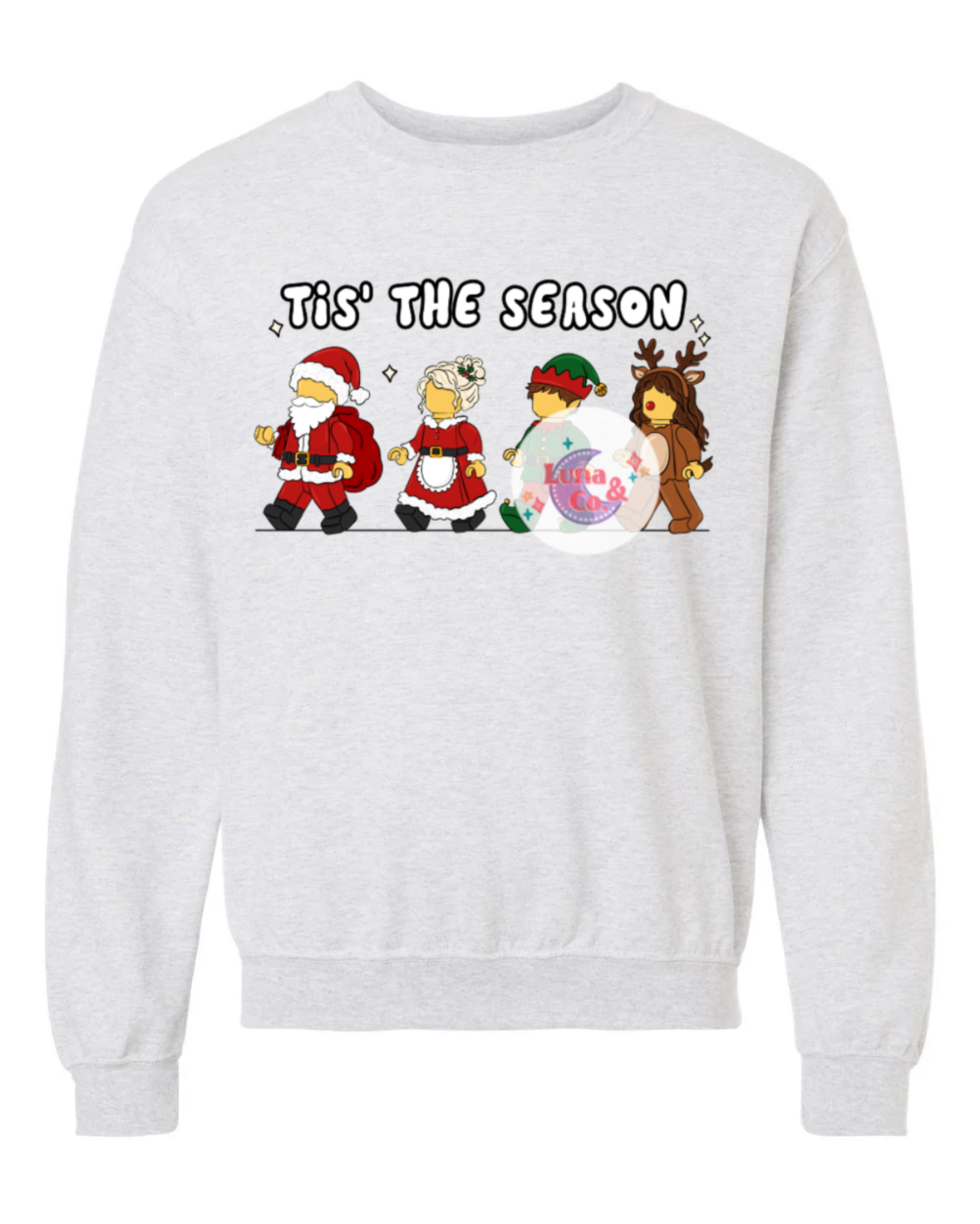 Tis’ the Season Adult Sweatshirt