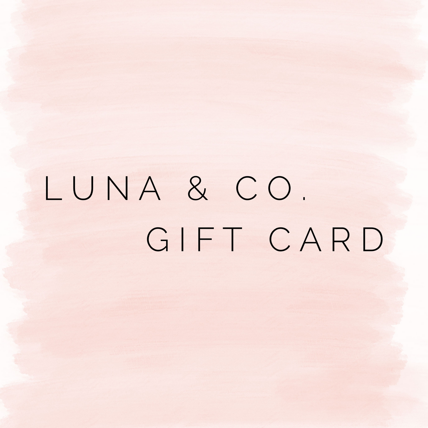 Luna & Co. Gift Card